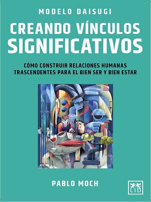 cover image of Modelo Daisugi. Creando vínculos significativos.